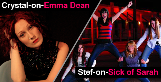 Double the Musical Pleasure: Crystal-on-Emma Dean & Stef-on-“Sick of Sarah”