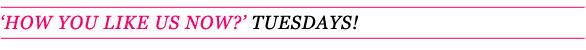 how-you-like-us-tuesday how-you-like-us-tuesday