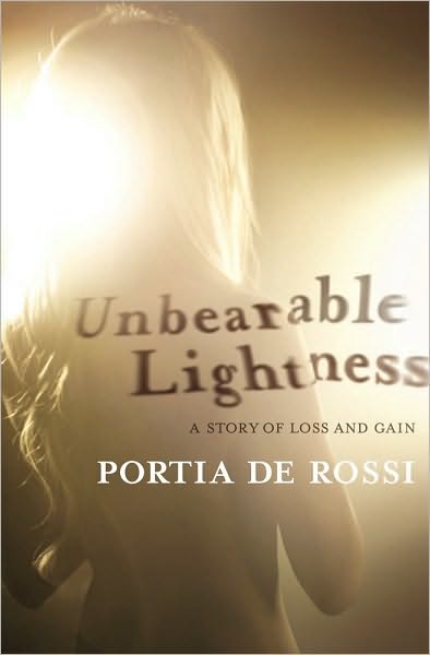 Portia de Rossi Unbearable Lightness