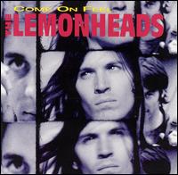 The_Lemonheads_-_Come_on_Feel_the_Lemonheads