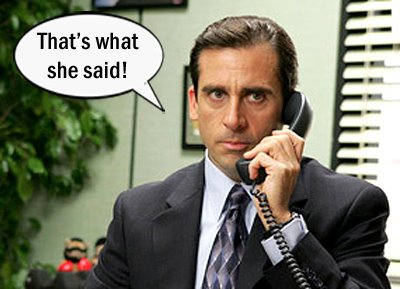 TheOffice-ThatsWhatSheSaid-Michael