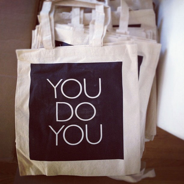 You Do You Tote Bag You Do You Tote Bag