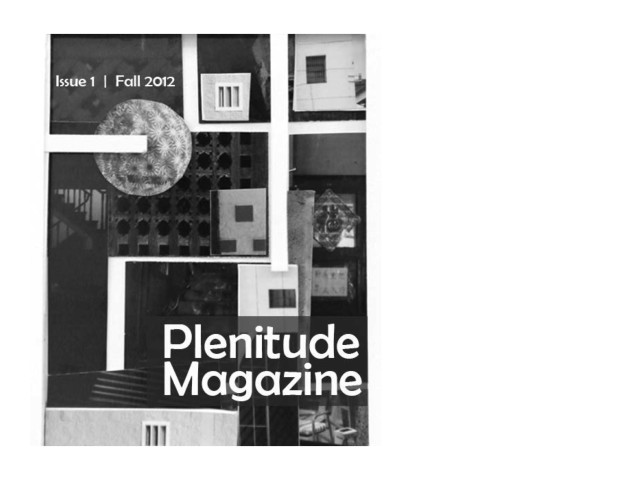 Plenitude Magazine, Issue 1 (Fall 2012) (2) (dragged)