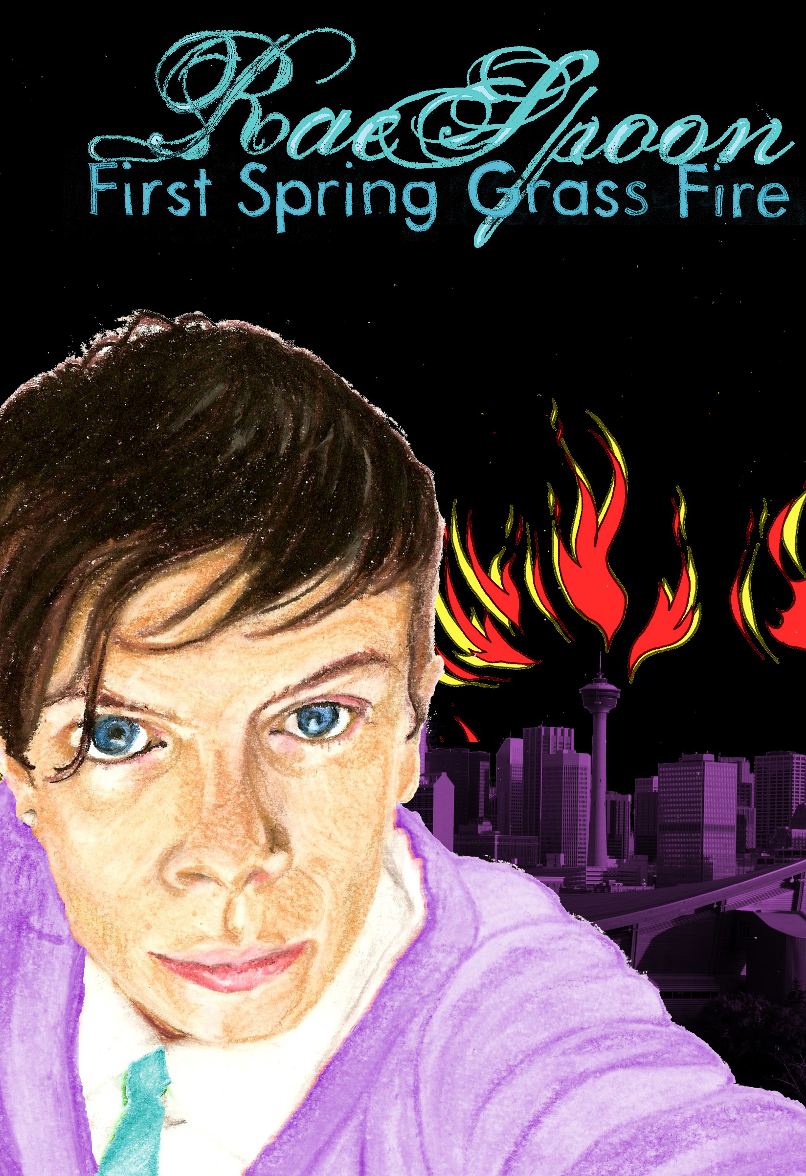 9781551524801 - firstspringgrassfire