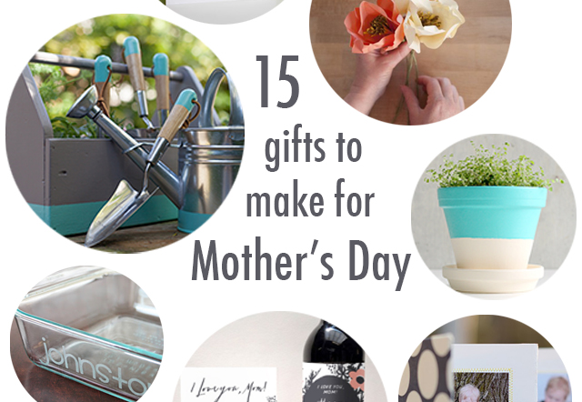 Make A Thing: 15 Gifts To Make For Mother’s Day