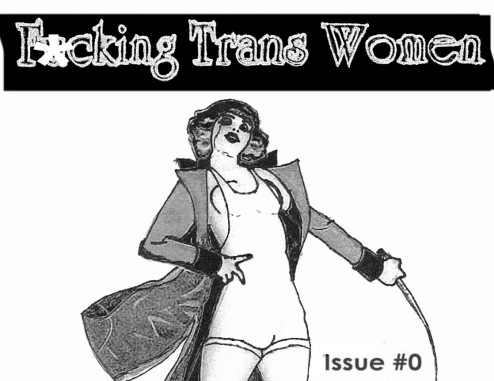 Mira Bellwether and “Fucking Trans Women” Zine: The Autostraddle Interview