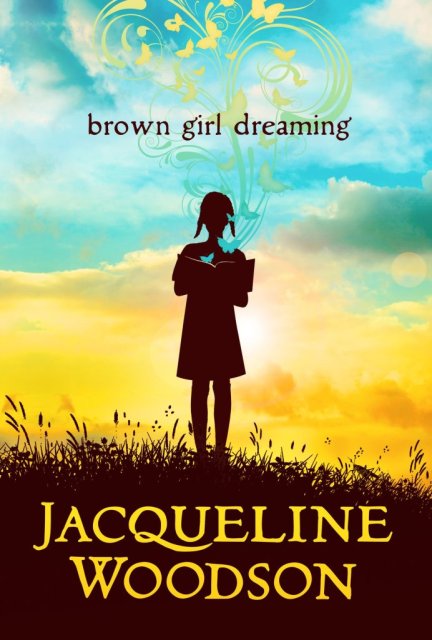 brown-girl-dreaming-by-jacqueline-woodson-692x1024