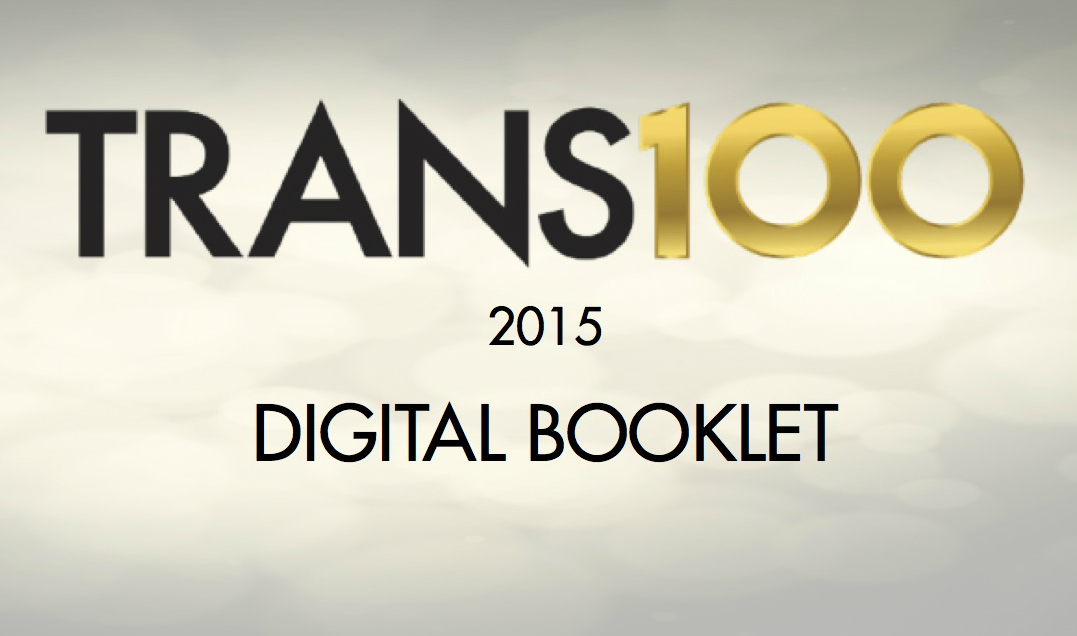 The Women of the 2015 Trans 100 Speak Up About Supporting Trans Women