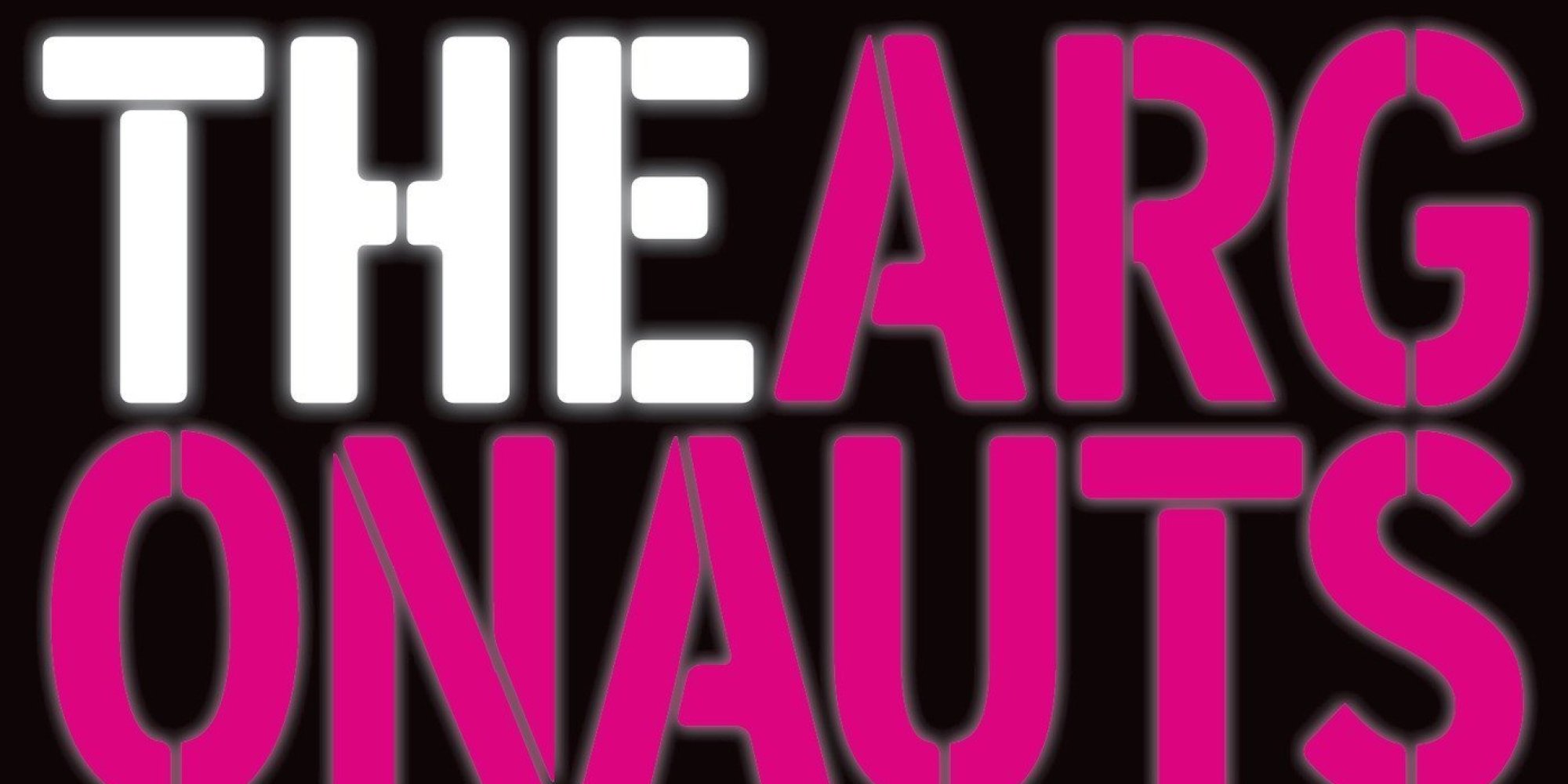 Autostraddle Book Club #8: Let’s All Read ‘The Argonauts’ by Maggie Nelson