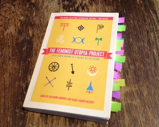 57 Feminists Riff on What the World Could be in “The Feminist Utopia Project”
