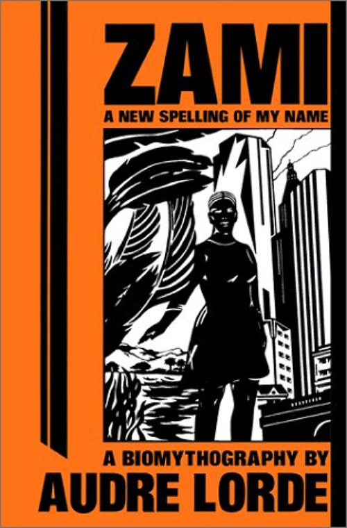 Books with lesbian sex: The cover of Audre Lorde's Zami: A New Spelling of My Name, 