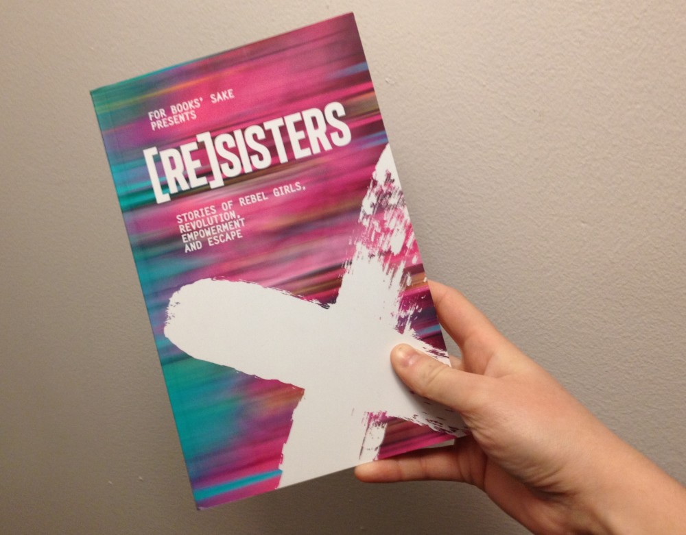 Read a F*cking Book: “(RE)Sisters” Knows That to Be Queer Is to Be Powerful