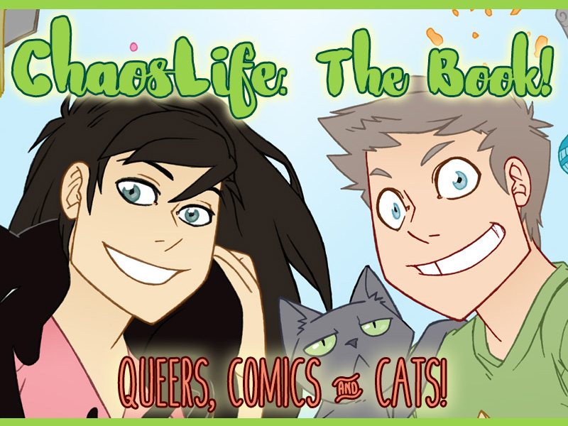 Drawn to Comics: Support the ChaosLife Kickstarter if You Love Cats, Comics, and Agender Folks