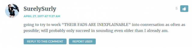 going to try to work “THEIR FADS ARE INEXPLAINABLE
