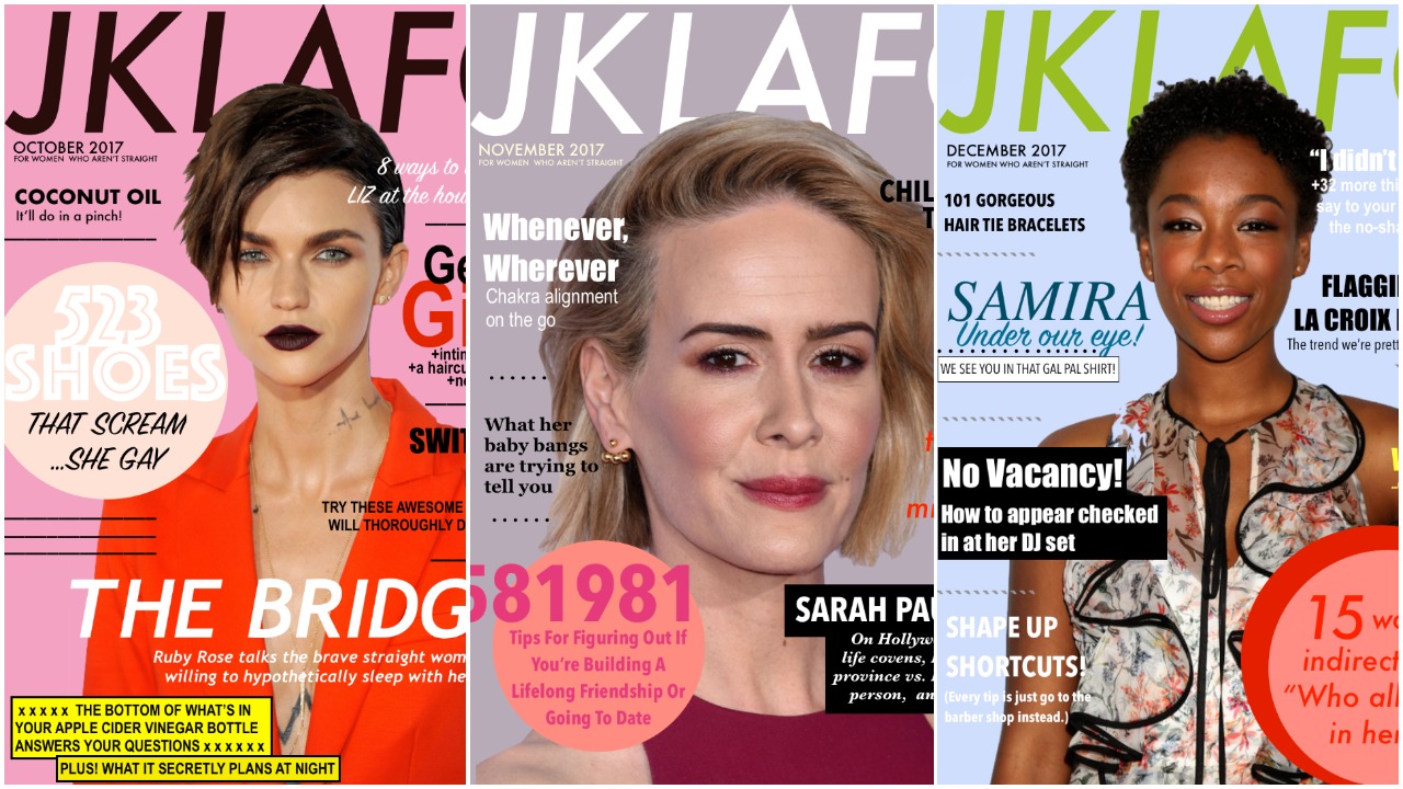If Women’s Magazine Covers Were Aimed at Queer Women, Pt. 4