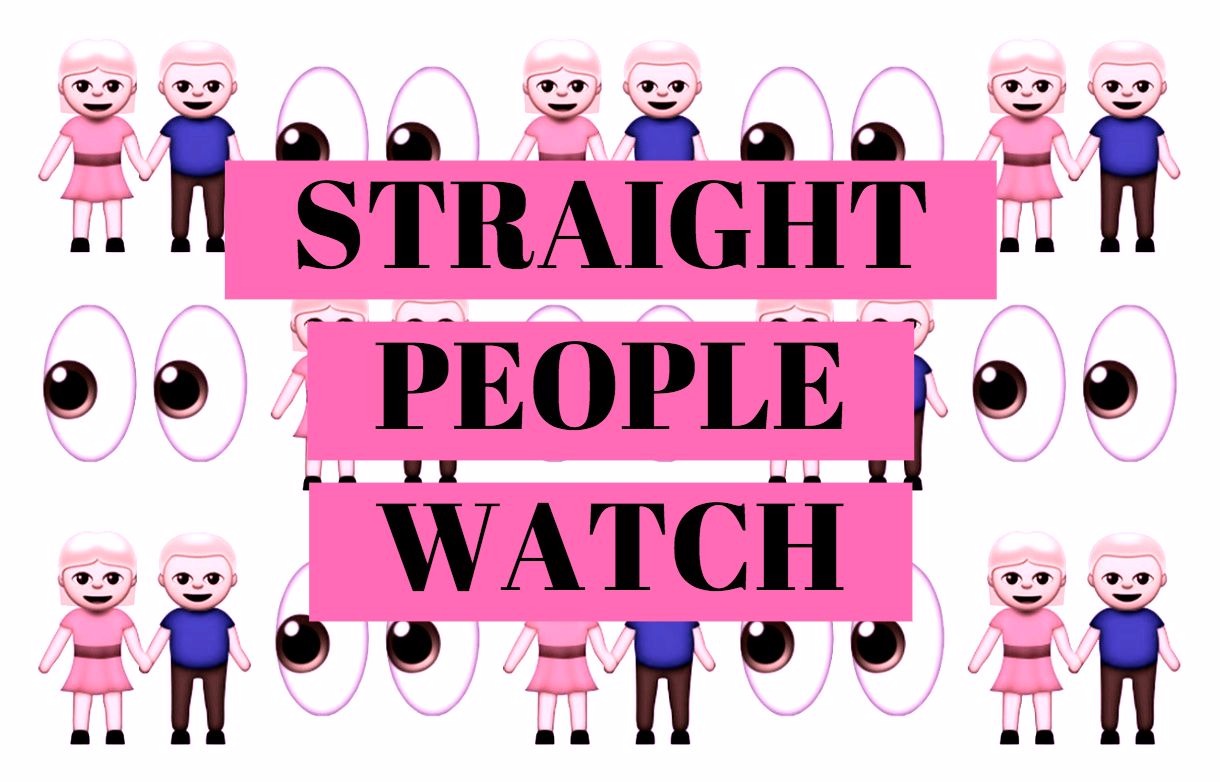 Straight People Watch: Fall 2K17