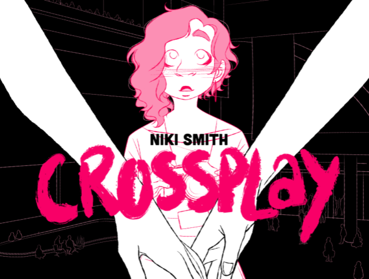Niki Smith’s “Crossplay” Is About Fandom, Gender, Sexuality and Turning You On
