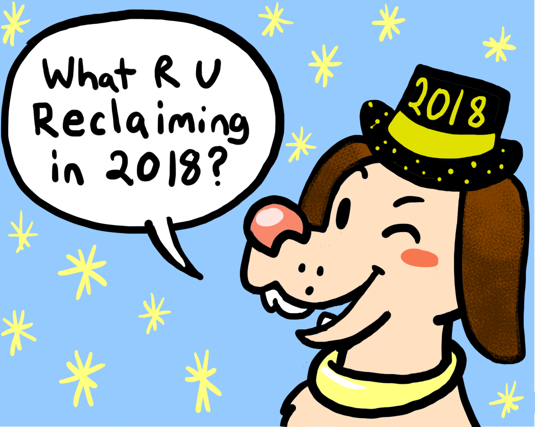 Yo! That’s Not Cool #6: My 2018 Reclamations