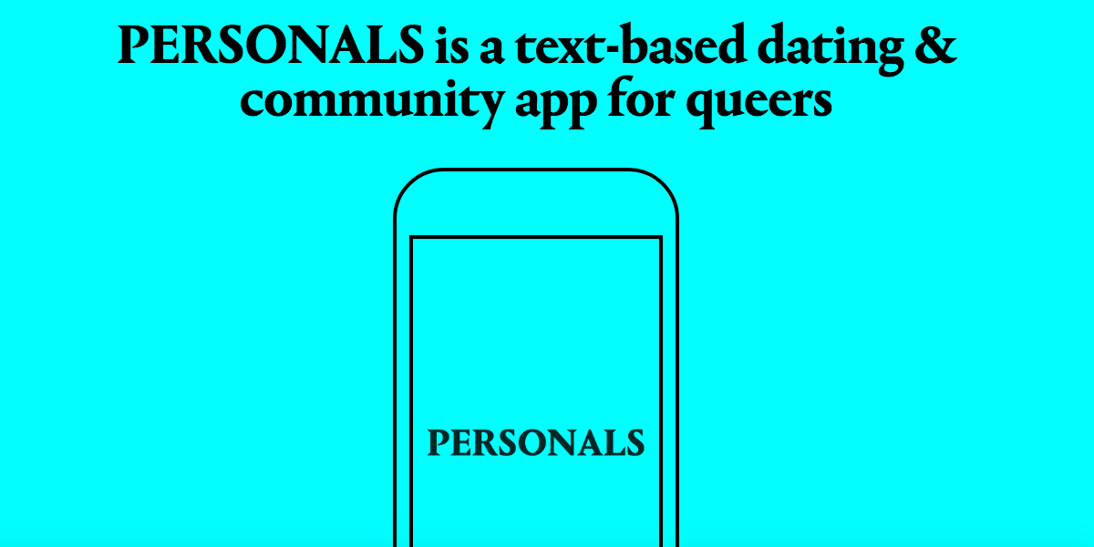 PERSONALS App Brings an Old School Dyke Dating Format Into a Hot New Future, Thanks Instagram