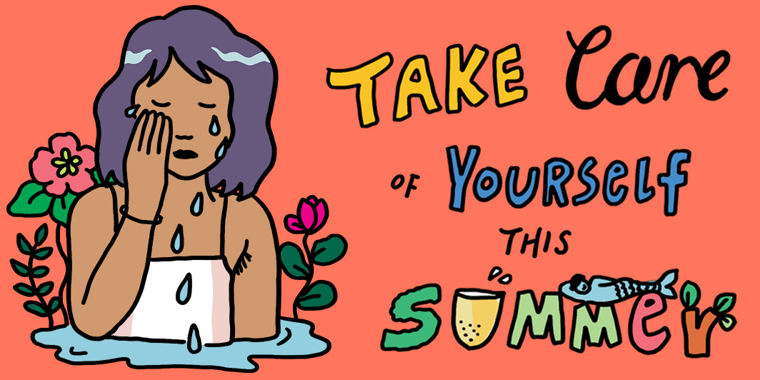 Baopu #46: Take Care of Yourself This Summer