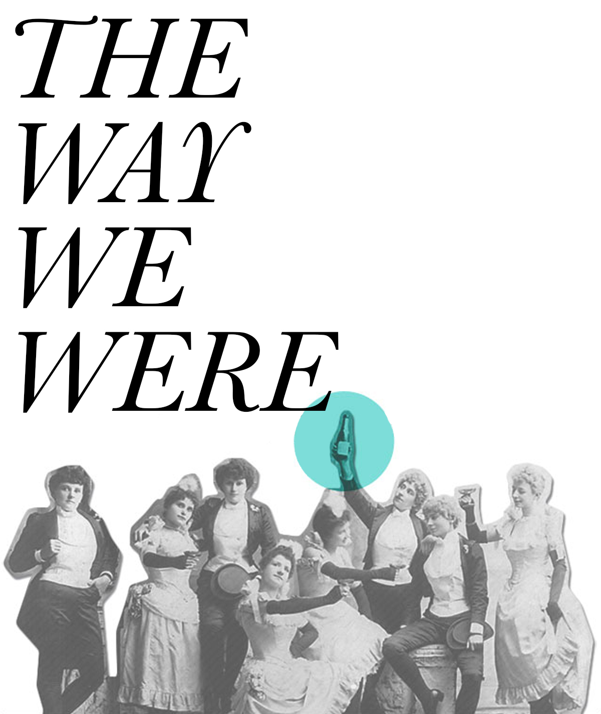The Way We Were