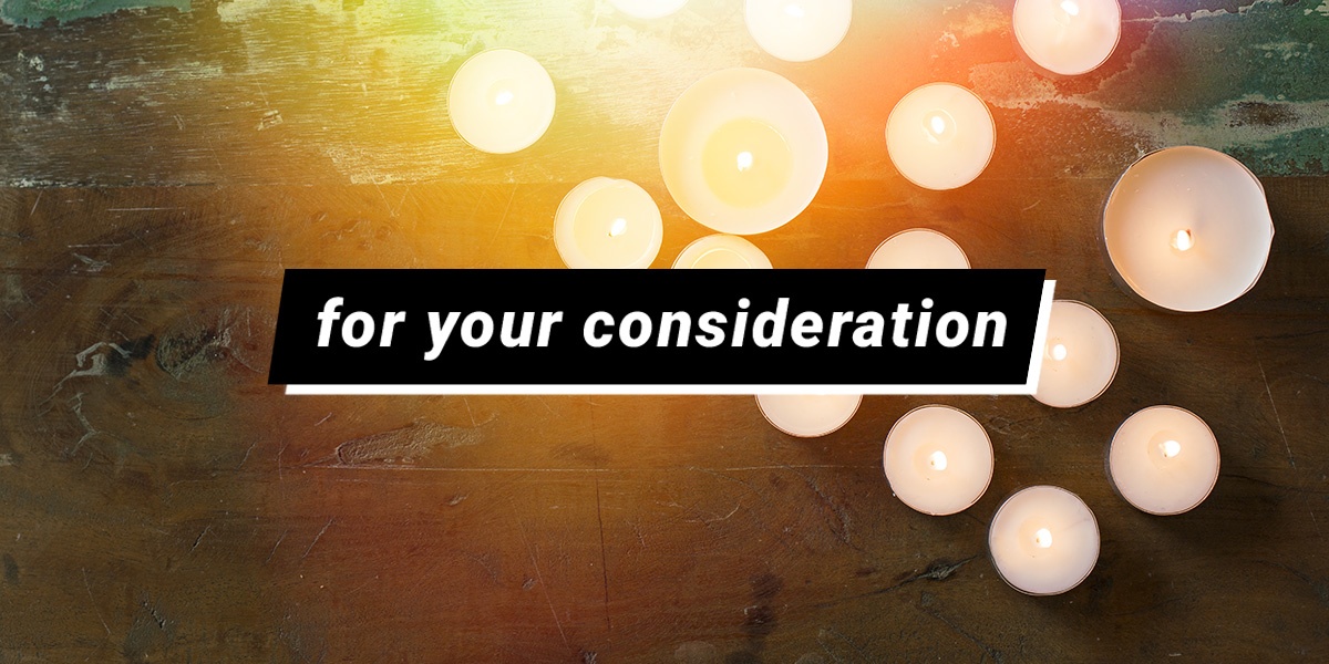 For Your Consideration: Candles