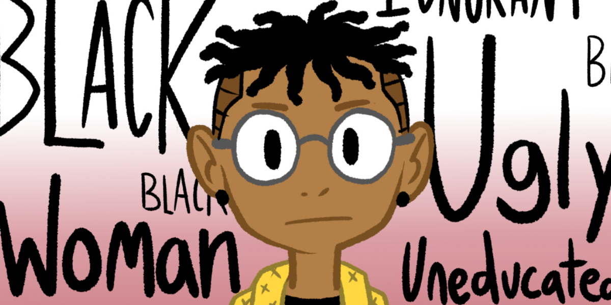 Yo! That’s Not Cool #17: On Being a Black Woman
