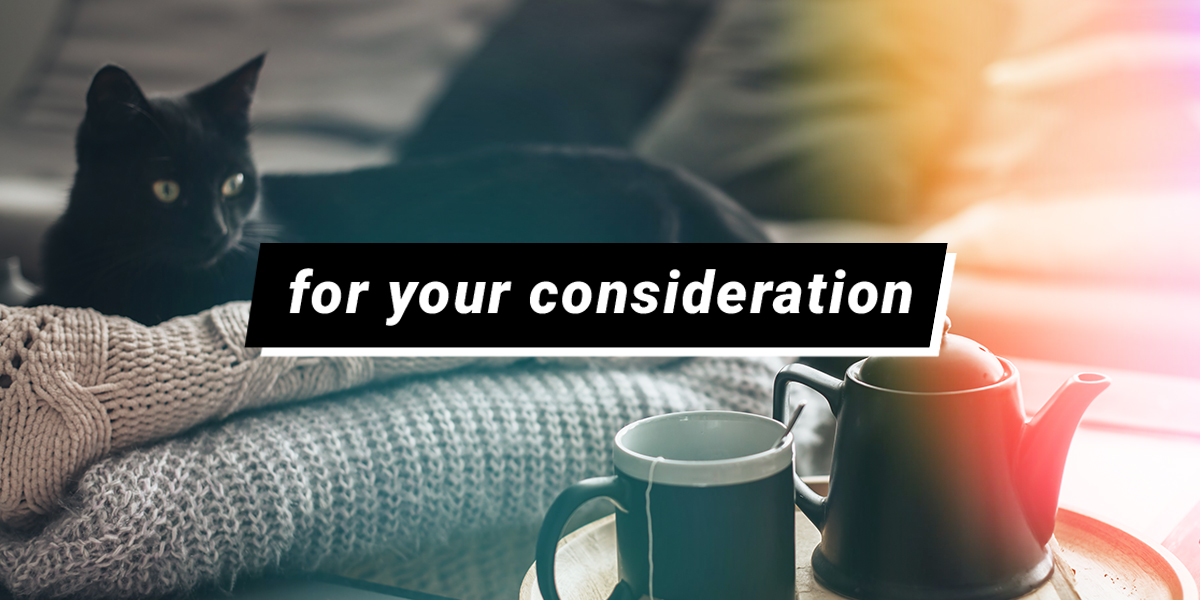 For Your Consideration: Drinking Just Way Too Much Tea