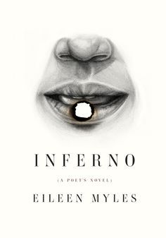 Books with lesbian sex: Cover art of Eileen Myles' "Inferno,"