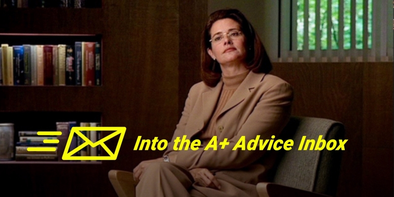 Into the A+ Advice Box #7: Gender Neutral Parent Names,  So Many Questions about Crushes, and More!