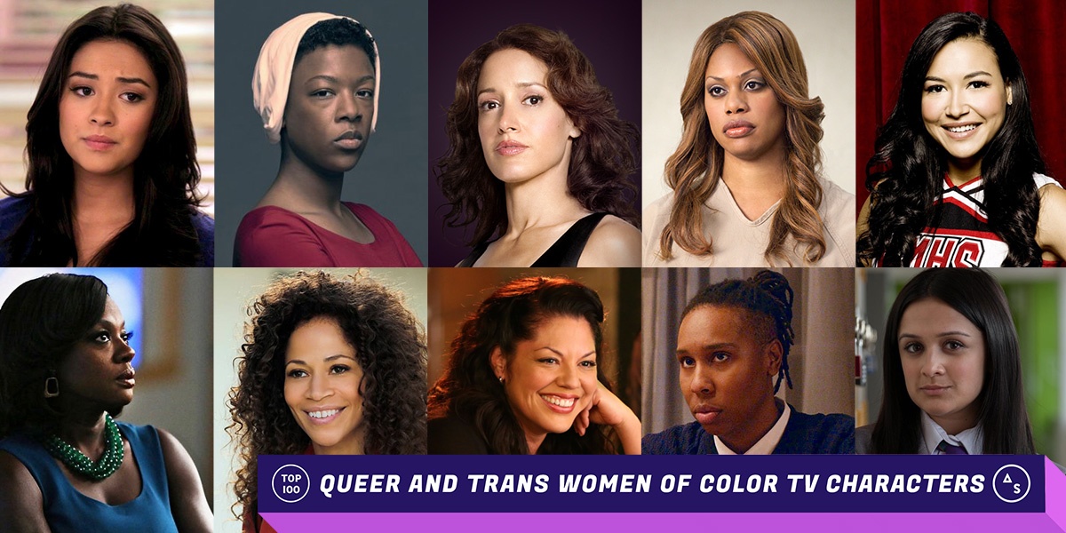 The Top 100 Queer and Trans Women of Color Television Characters in TV History