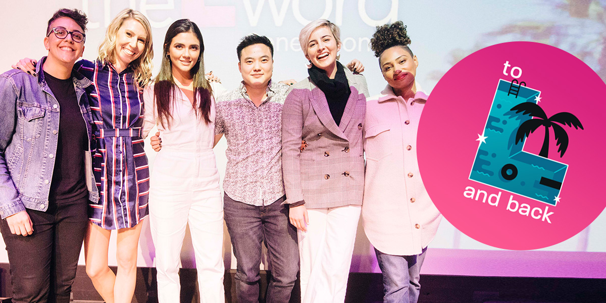 The “To L and Back” Live Podcast With The L Word®: Generation Q Cast is Here