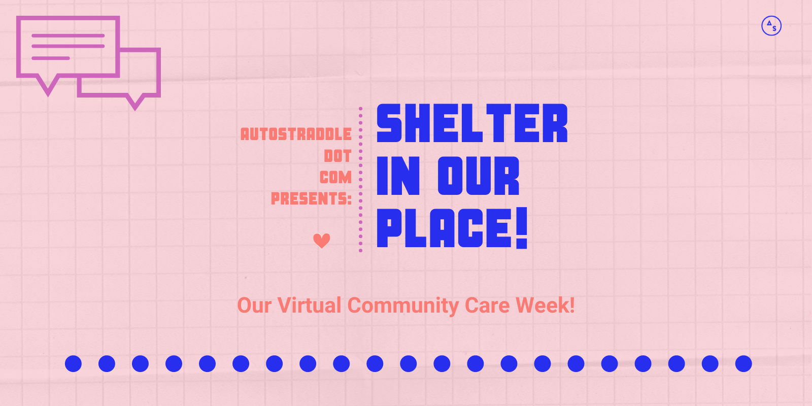 Shelter In Our Place: Autostraddle’s Virtual Community Care Week