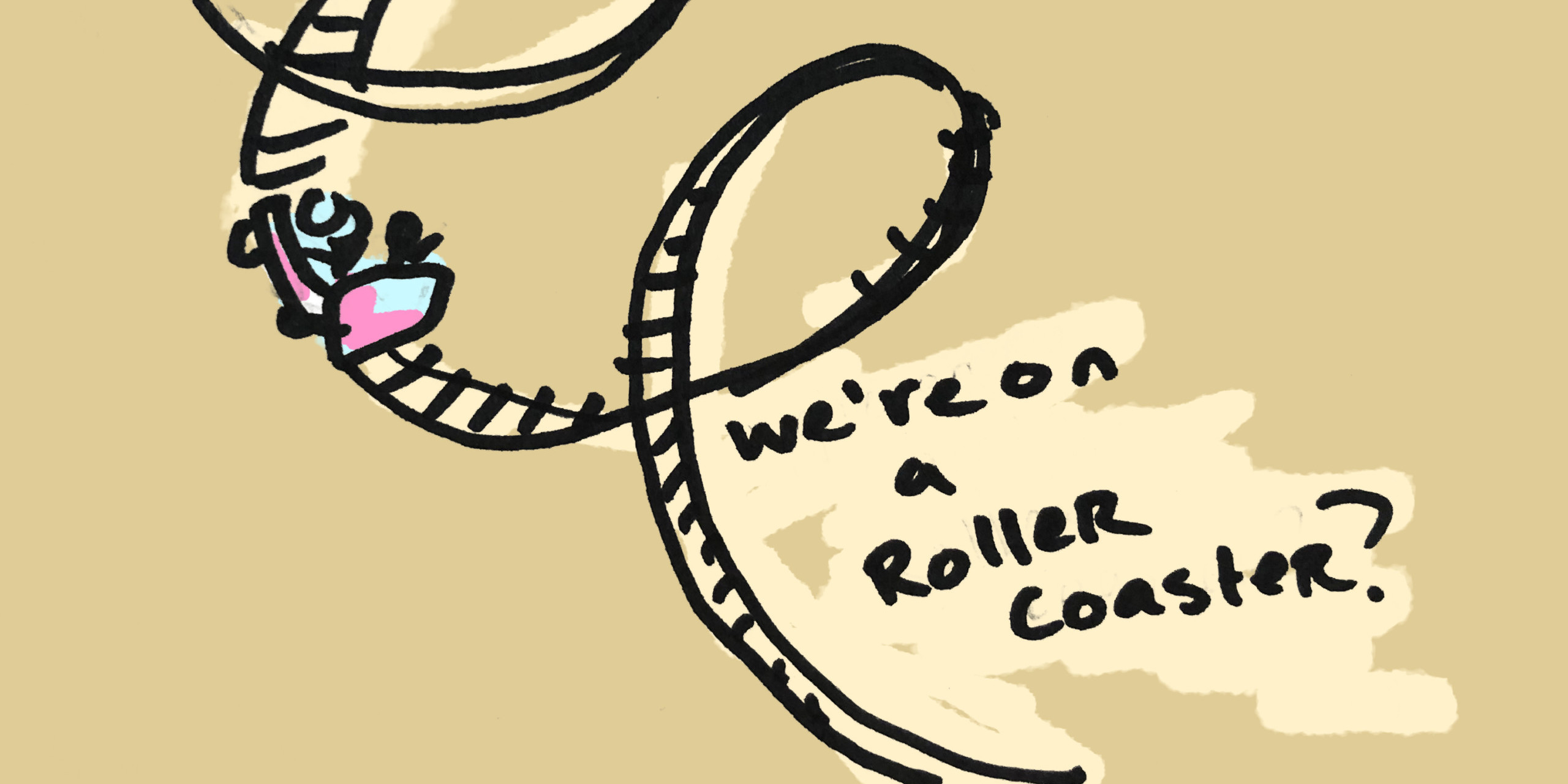 Quarantine Survival Playlist: We’re on a Roller Coaster