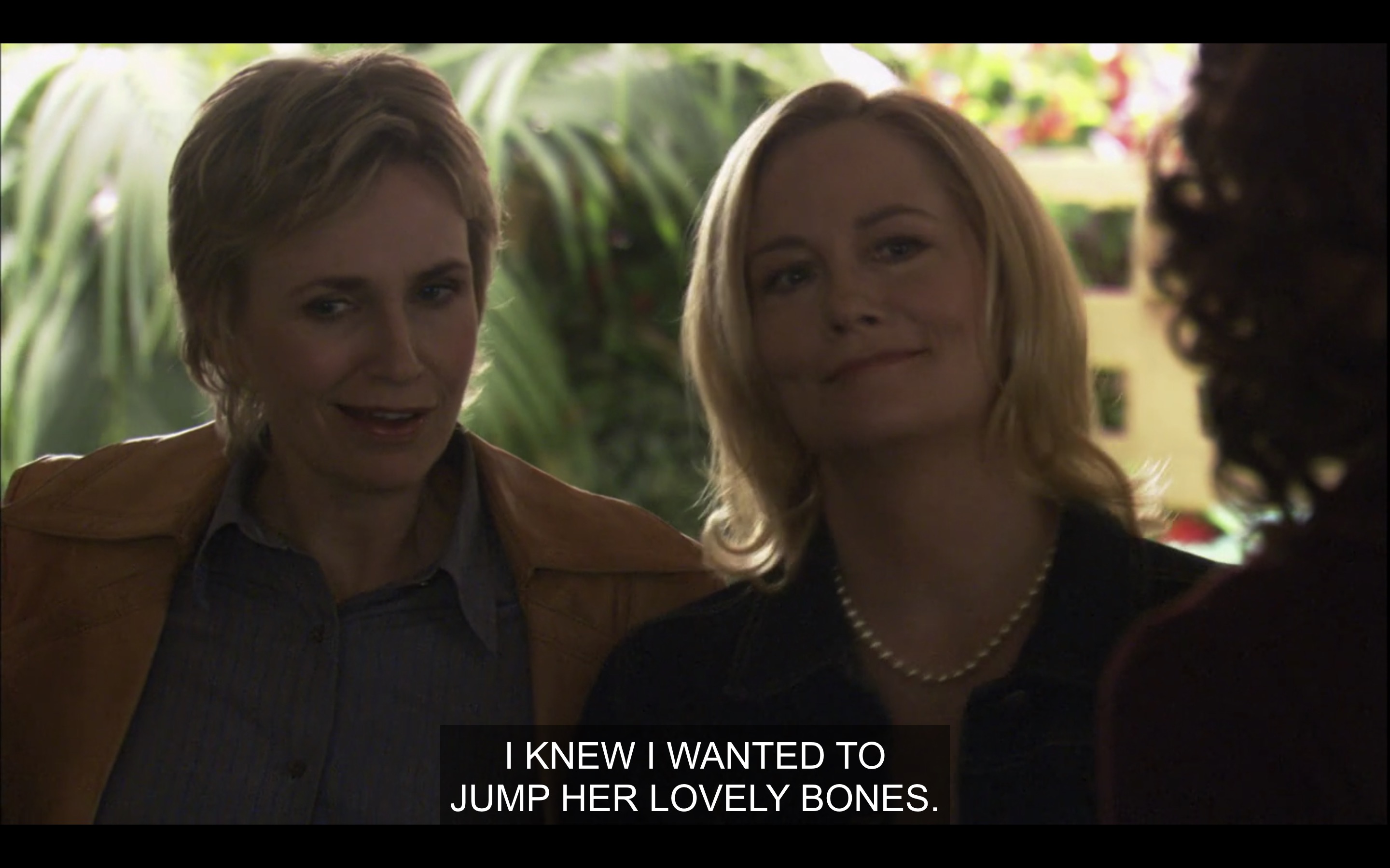 Joyce and Phyllis standing next to each other, opposite of Bette (who is barely in frame). Joyce says, "I knew I wanted to jump her lovely bones."