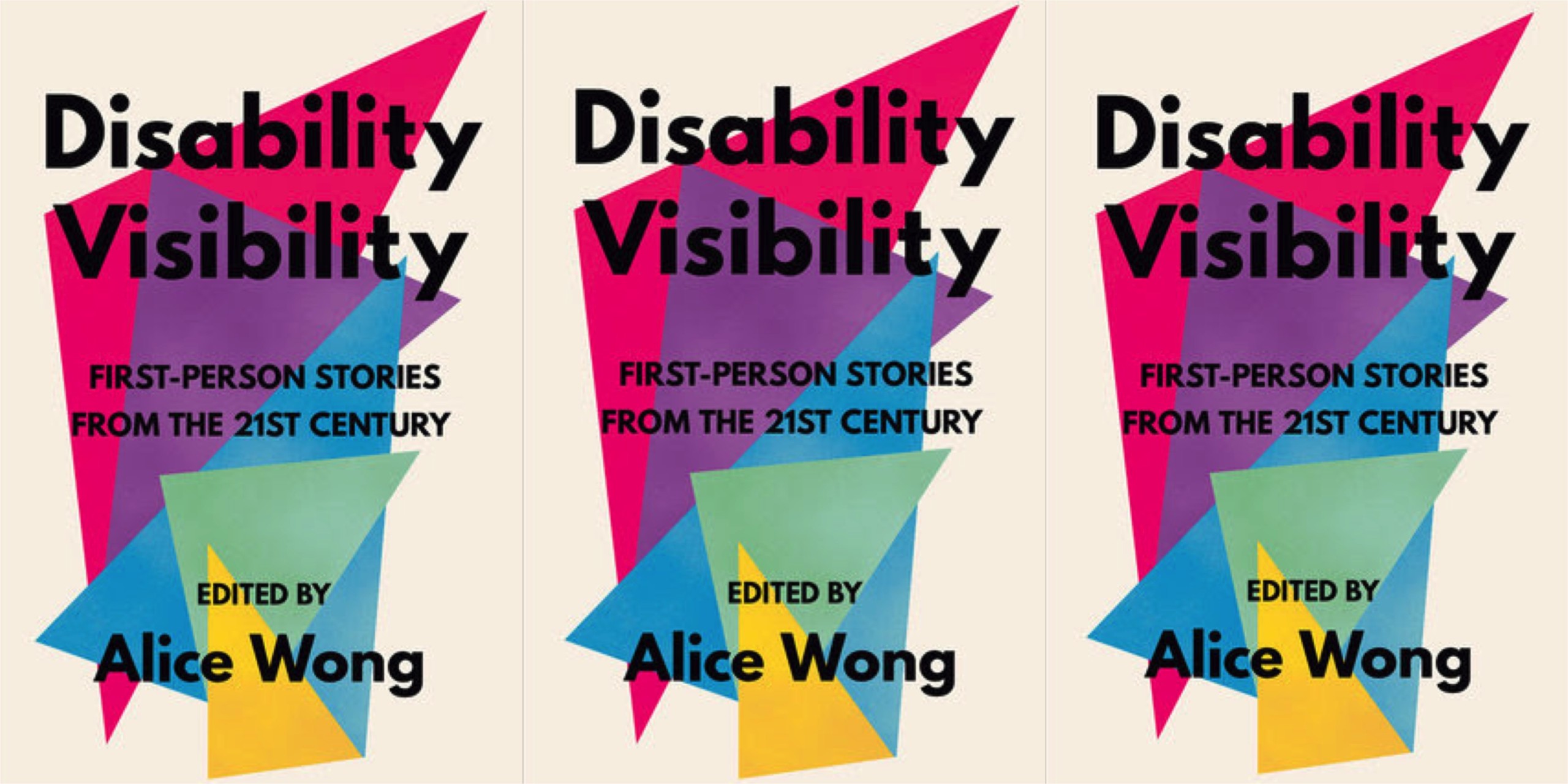 “Disability Visibility: First-Person Stories from the 21st Century” Centers the Wisdom of Disabled People