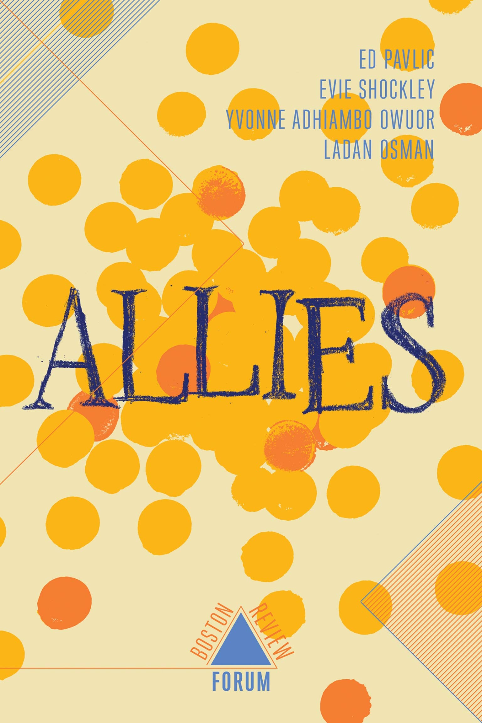 book cover that's a putty colored background and yellow and orange polka dots gathered in the middle and then scattered across the page. The word "Allies" is written in a blue hand-drawn serif text 