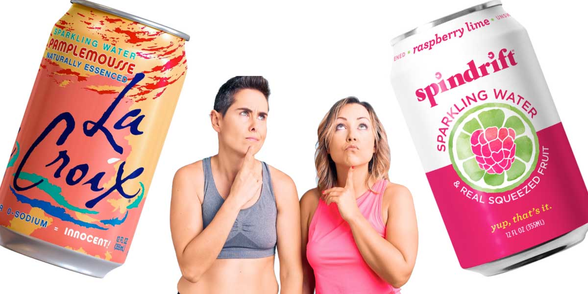 Which Among These Is Better: Spindrift or LaCroix