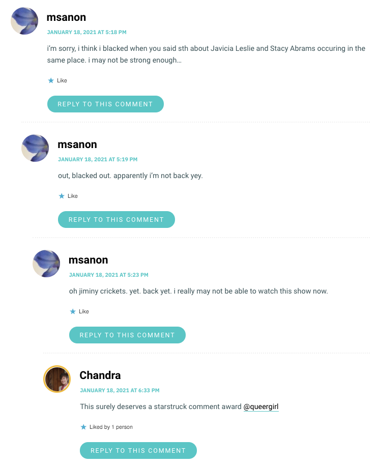 i’m sorry, i think i blacked when you said sth about Javicia Leslie and Stacy Abrams occuring in the same place. i may not be strong enough…