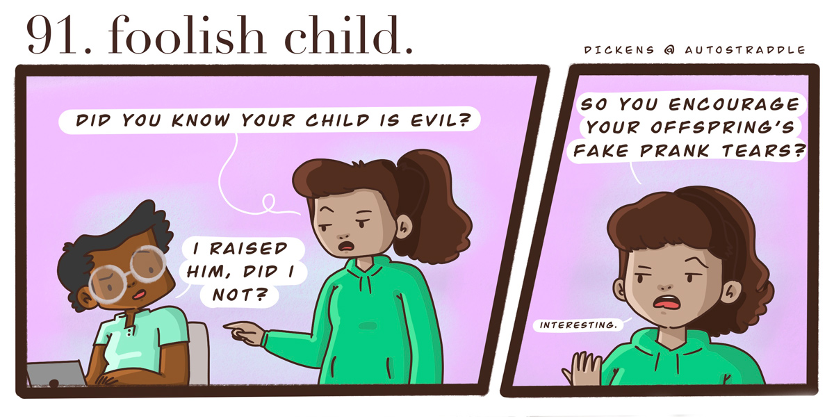 In a two panel comic with a pink background, Dickens is working at a computer. Their friend comes up to them and says 