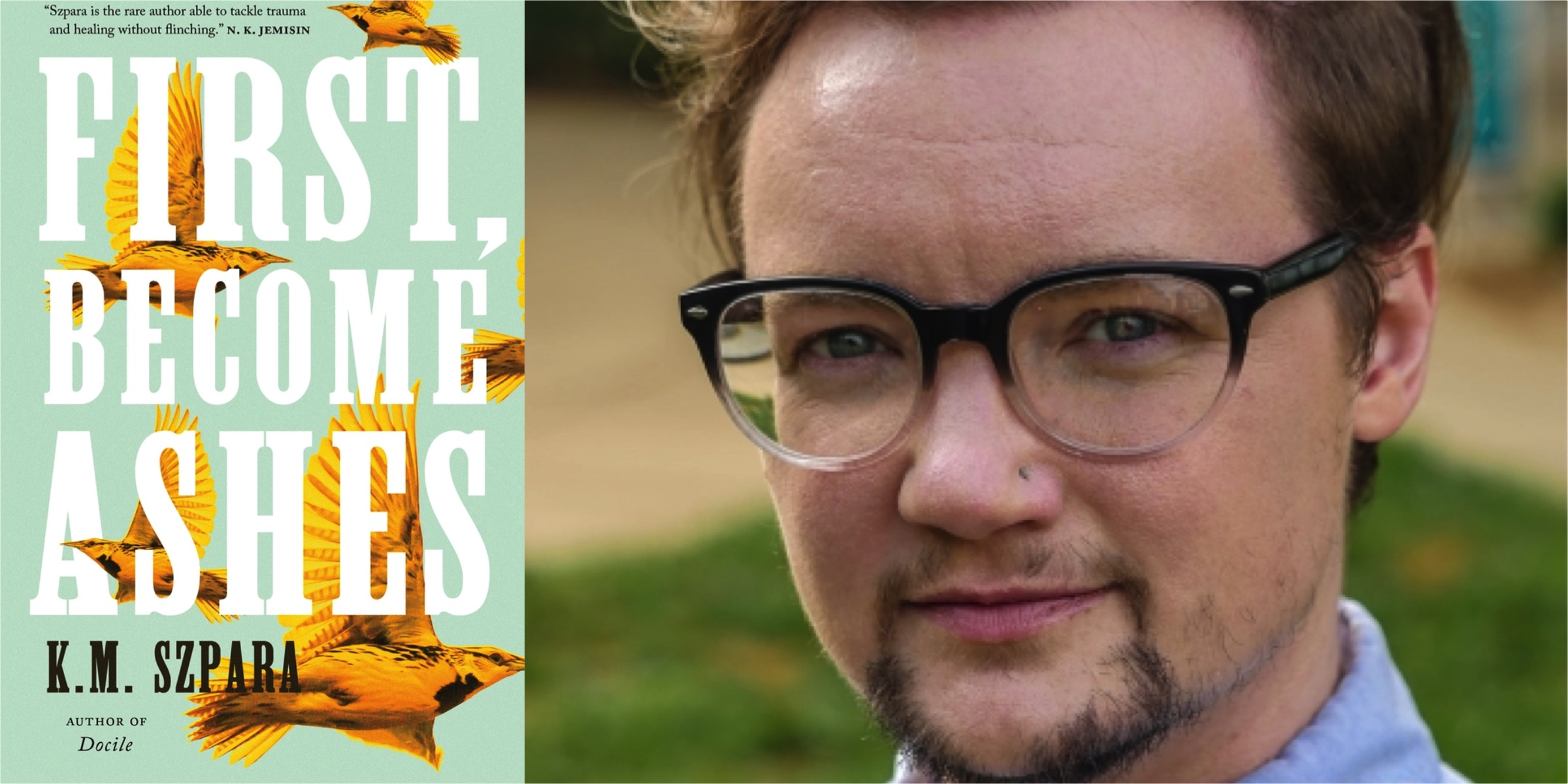 A composite of the cover of First, Become Ashes and a photo of the author, KM Szpara