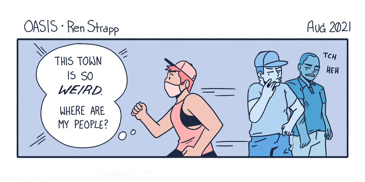 In a one panel pastel comic, someone is on a job in a small town where they are unfamiliar. They wonder, 