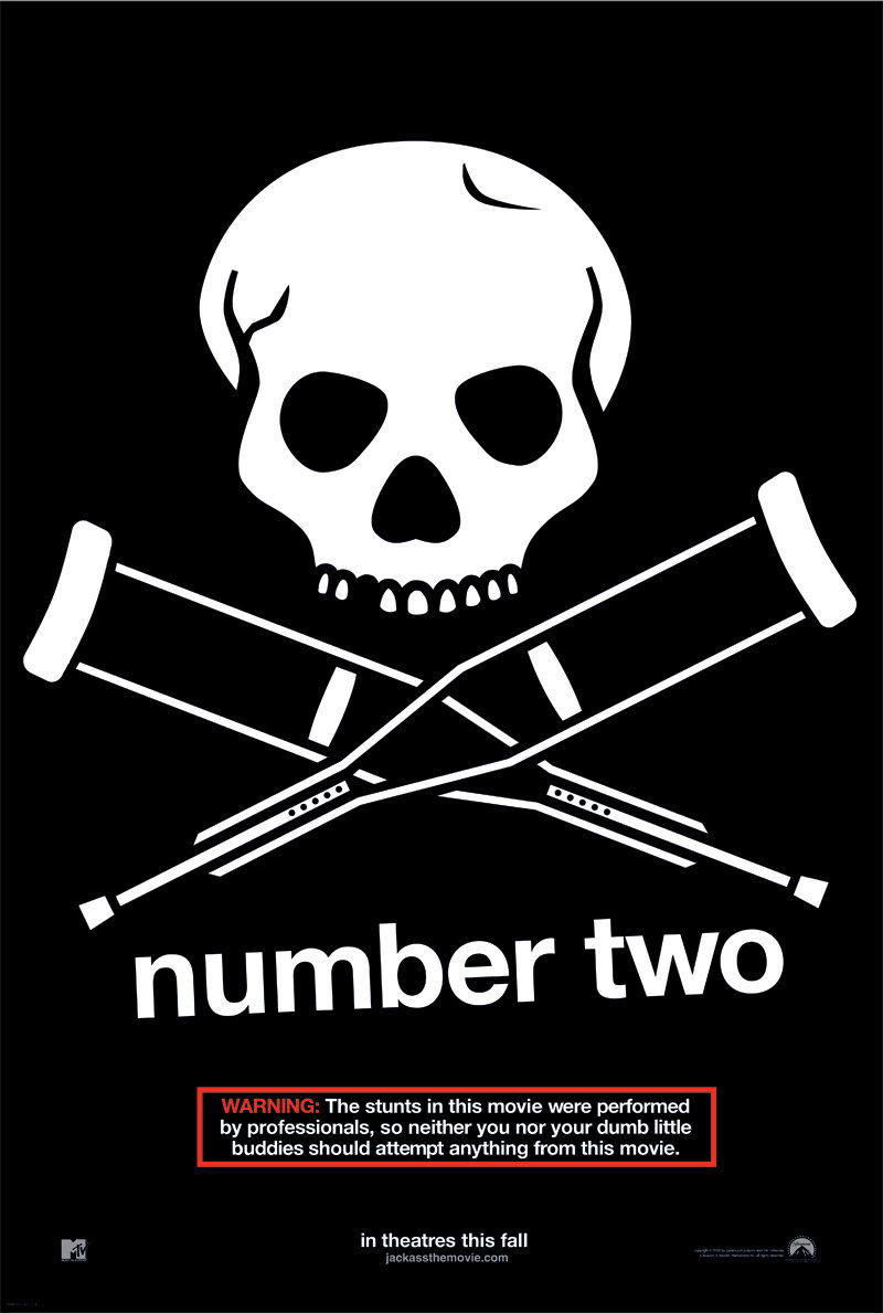 The cover of Jackass: Number Two. There is a skull hovering above two crutches on the cover.