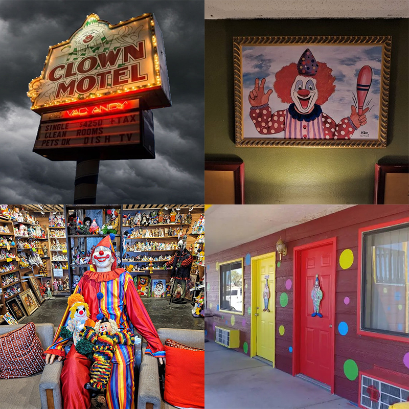 four images of the clown motel. one is the creepy clown motel sign surrounded by yellow lights with the vacancy sign lit up in neon. another is a painting of a clown holding a bowling pin. a third is a giant clown figure resting in a chair with multiple clown dolls in its lap. behind it is a room full of shelves of clown doll figures and memorabilia. the final image shows the motel doors, done up in primary and bright colors, each with a little clown on it.