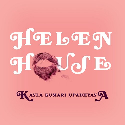the cover is a light pink with the title in white font. the "o" of House is replaced with a smudged lipstick kiss