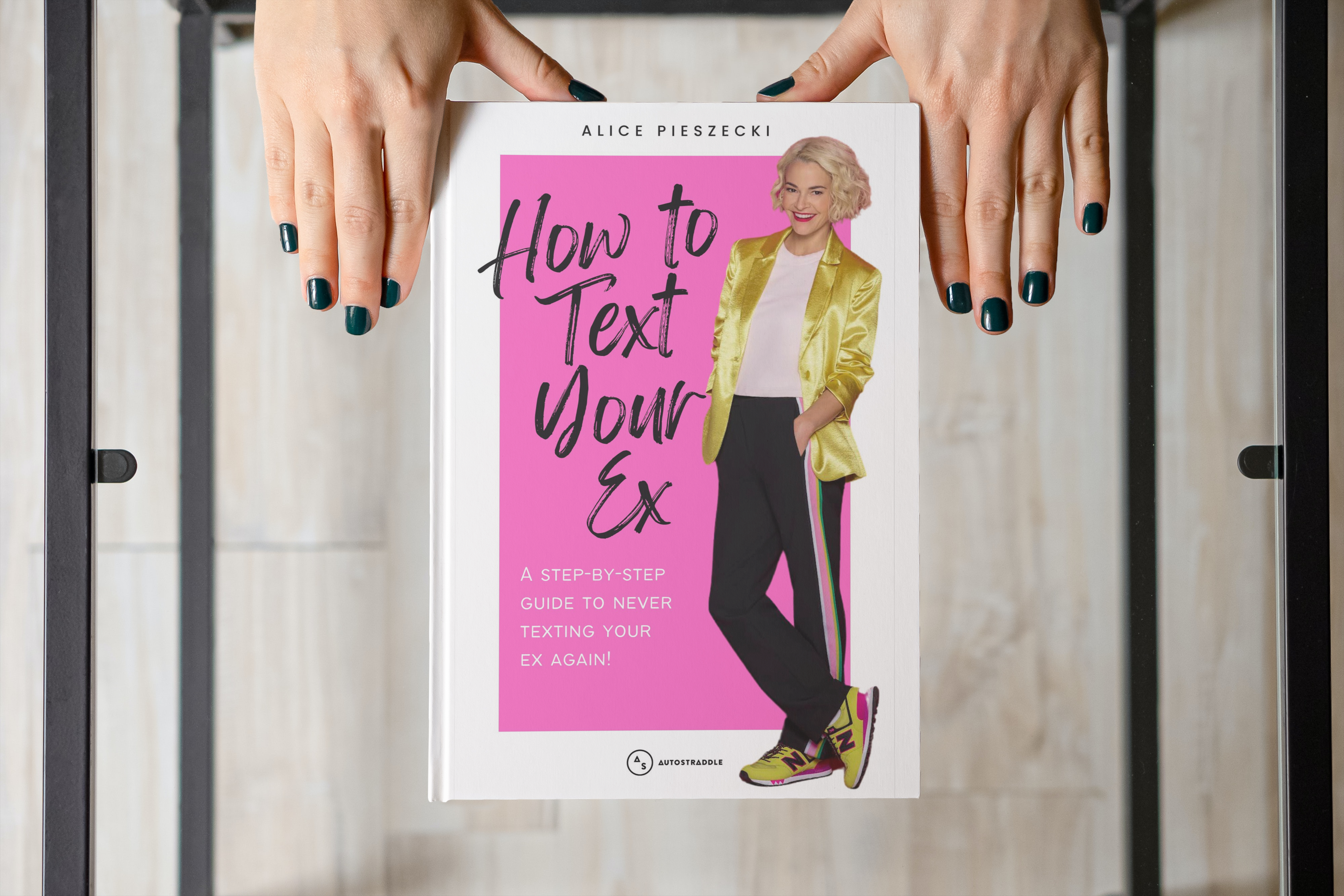 How to Text Your Ex: a Step-by-Step guide to never texting your ex again!