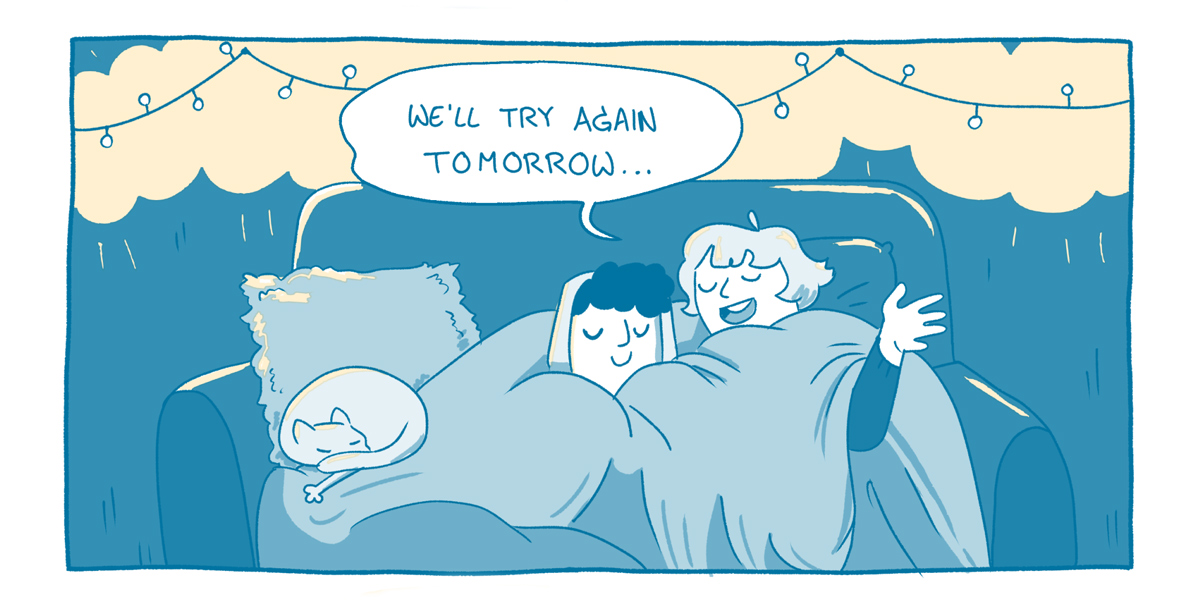 In the colors of teal, light blue, and yellow, drawn with a pen, two friends are snuggled under a blanket. They are smiling together. One friend says to the other, 