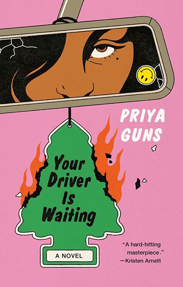 the cover of your driver is waiting features the illustrated visage of a brown woman staring dangerously in the rearview mirror of a car from which a flaming air freshener dangles