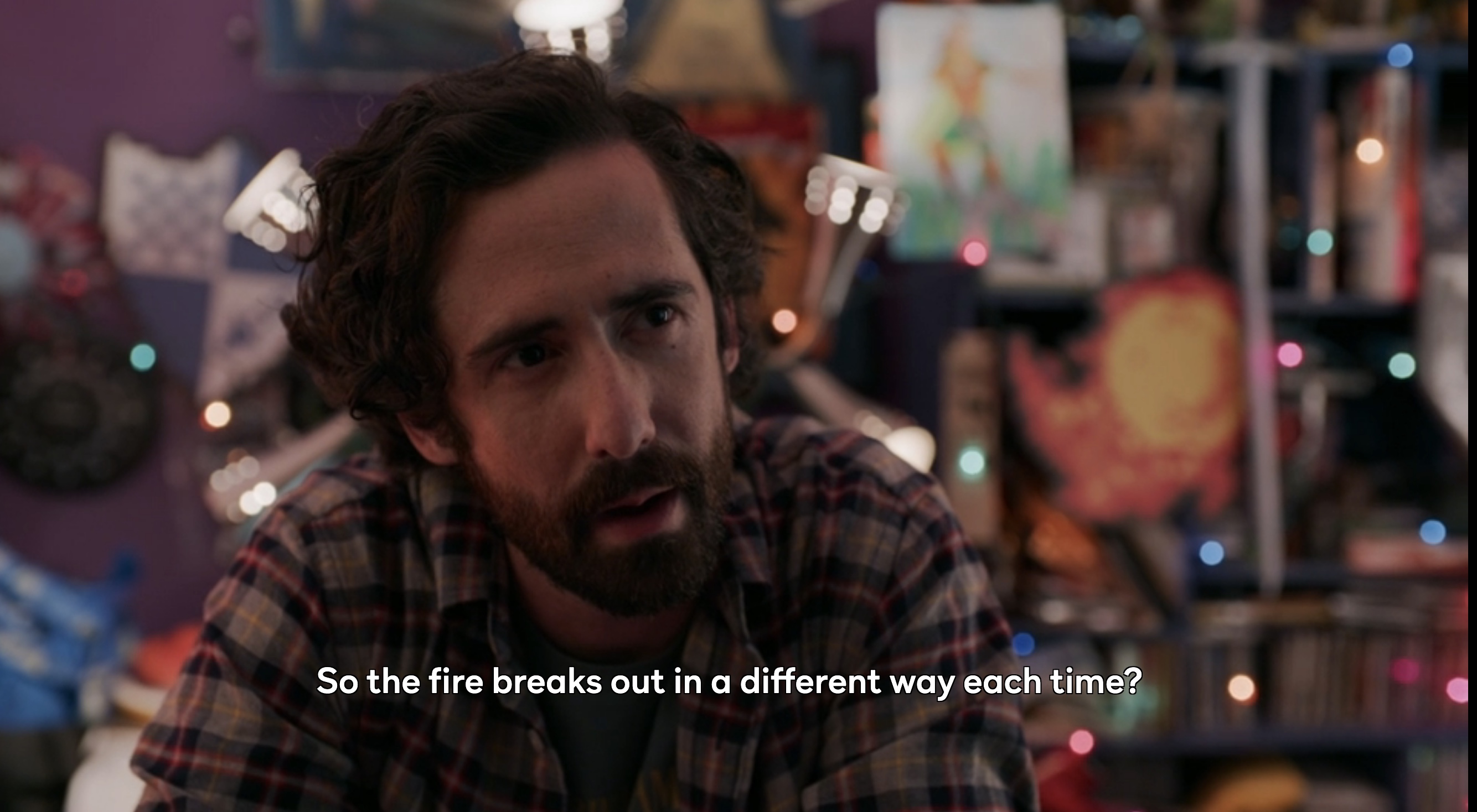 Round and Round: So the fire breaks out in a different way each itme?