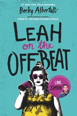 Leah on the Offbeat by Becky Albertalli